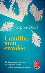 Camille, mon envolée